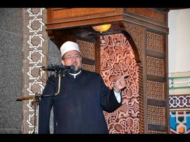 وزير الأوقاف: تجاوز أهل الباطل على أهل الحق أمر ثابت تاريخيًا