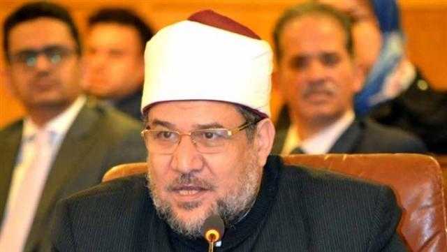 وزير الأوقاف: مصر أمانة الله في أعناقنا ونحن لها فداء