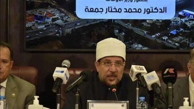 وزير الأوقاف: مصر قادرة على حماية مقدراتها ومكتسباتها الوطنية