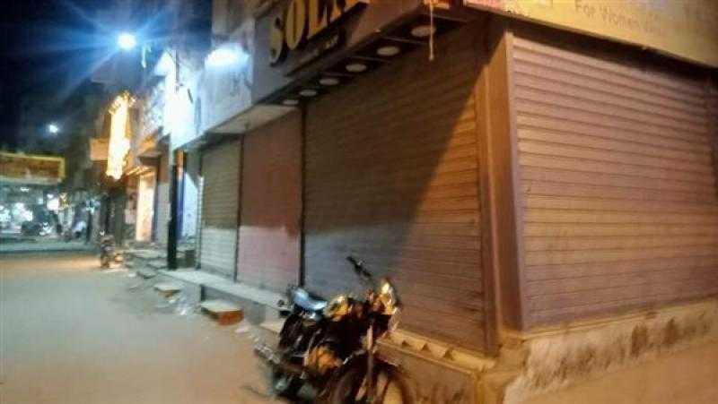 غلق 6 ورش و13 محلًا تجاريًا لمخالفة مواعيد الإغلاق بمركز المحلة