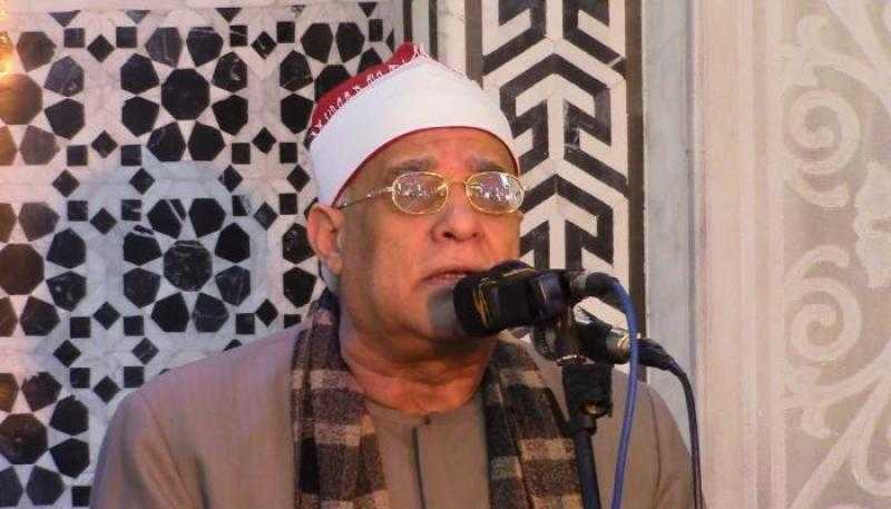 أخطأ فى تلاوة القرآن.. الإذاعة المصرية توقف التعامل مع القارئ محمد السلكاوي
