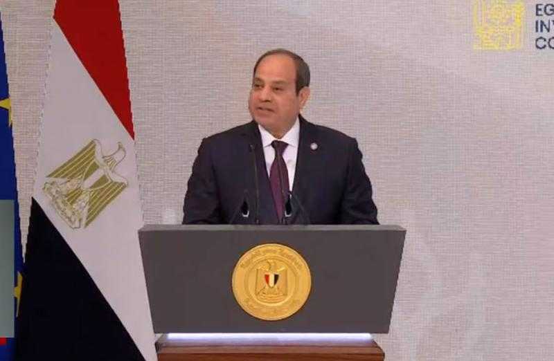 الرئيس: مؤتمر ”الاستثمار المصري الأوروبي” يتيح الترويج لمصر كمركز إقليمي لسلاسل الإمداد للشركات الأوروبية