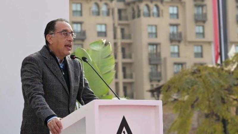 مدبولي: نعمل على أن يشعر المواطن المصري بمردود إيجابي للتنمية