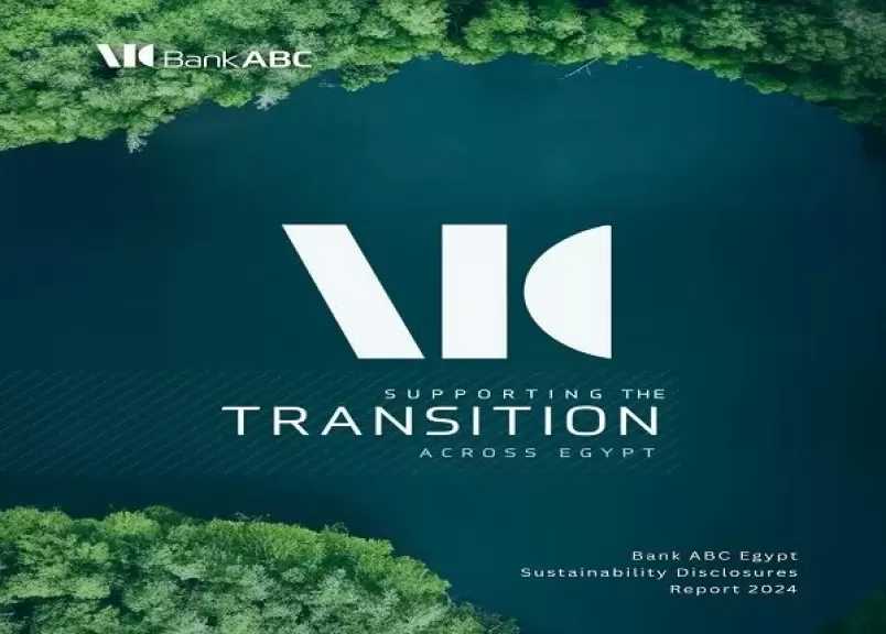 بنك ABC يُصدر تقرير الاستدامة لعام 2024 ويوضح أهم السياسات التى يتبعها لتعزيز فرص التمويل المستدام
