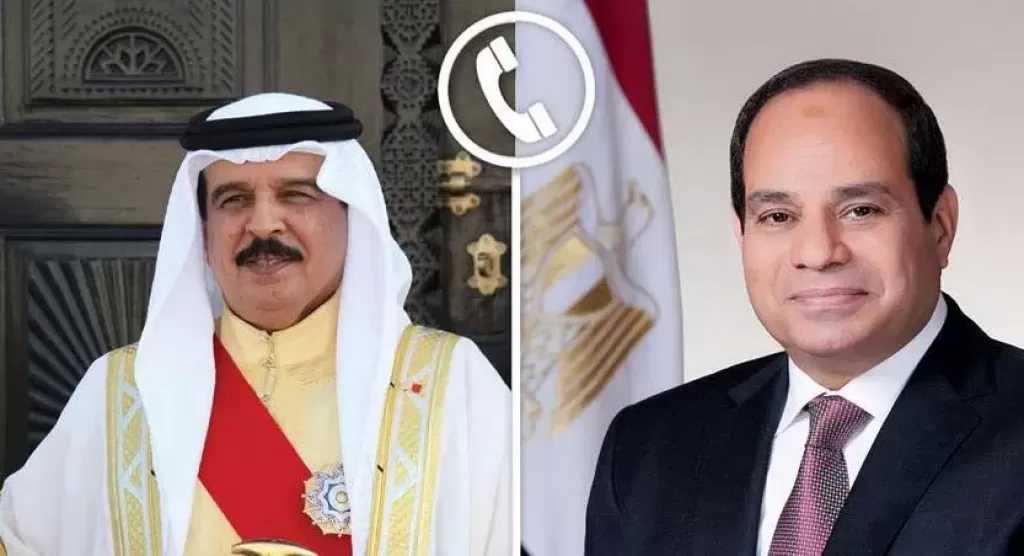 السيسي وملك البحرين يؤكدان دعم وقف الحرب في غزة ورفض تهجير الفلسطينيين
