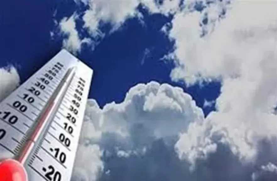 الأرصاد: استمرار ارتفاع درجات الحرارة وشبورة مائية صباحًا وفرص لأمطار خفيفة