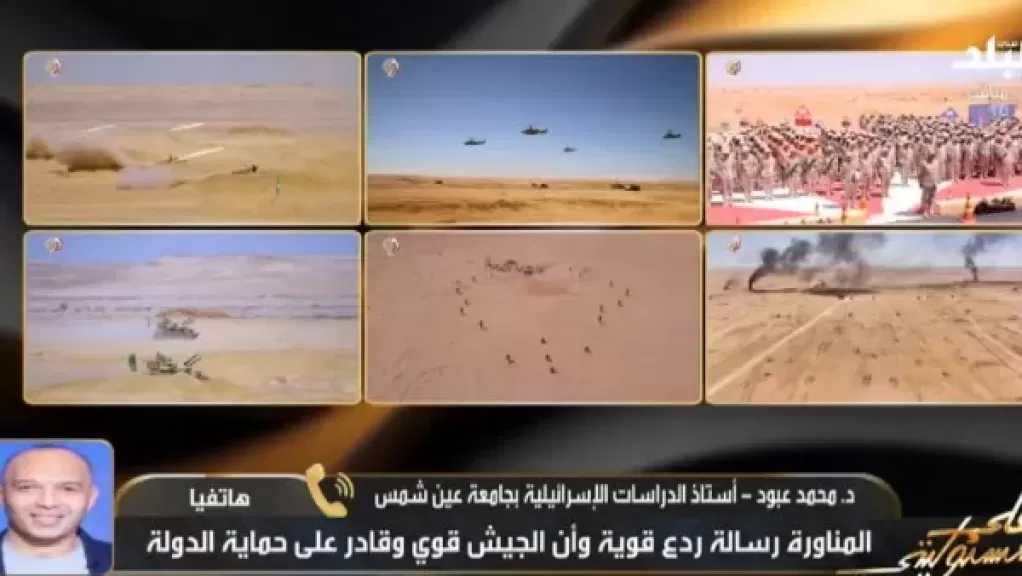 أستاذ دراسات إسرائيلي: حالة من الهلع والفزع داخل إسرائيل بسبب قدرات الجيش المصري