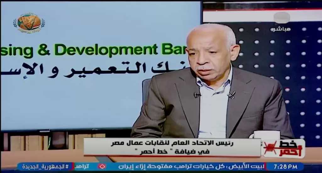 عبدالمنعم الجمل يكشف دور العمال في بناء الجمهورية الجديدة
