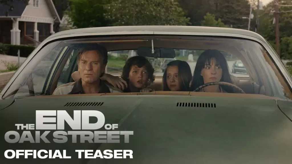 طرح الإعلان والبوستر الرسمي لفيلم The End of Oak Street