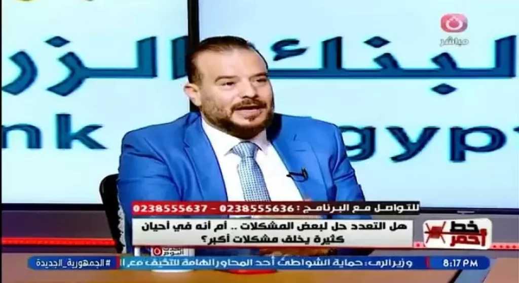 رئيس صندوق المأذونين يحسم الجدل: موافقة الزوجة الأولى ليست شرطًا للتعدد شرعًا