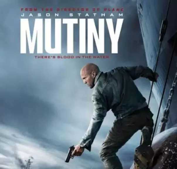 طرح الإعلان الرسمي لفيلم Mutiny بطولة جايسون ستاثام