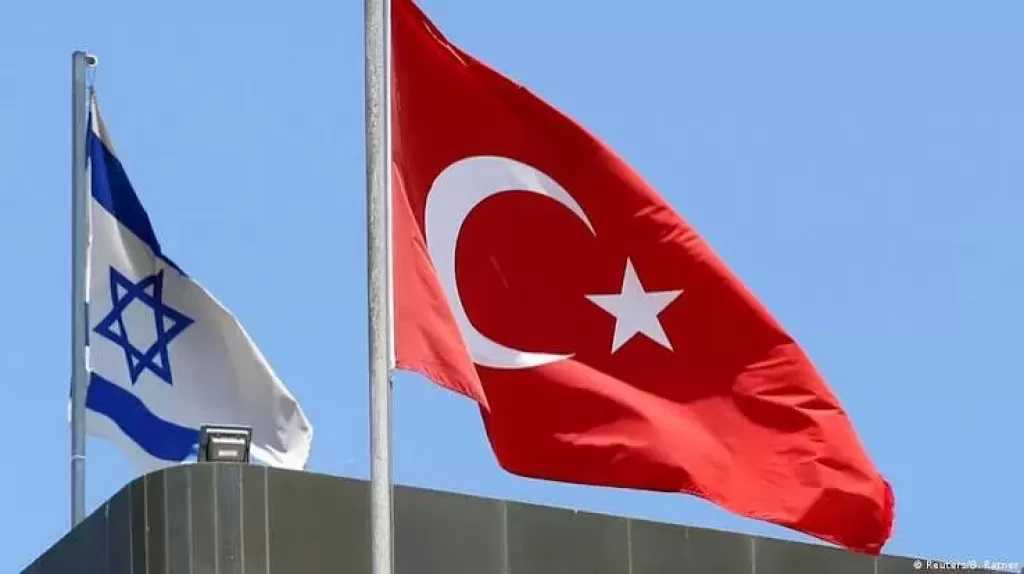 هيئة البث الإسرائيلية عن مصدر أمني: إسرائيل لا ترغب في تحويل تركيا إلى عدو